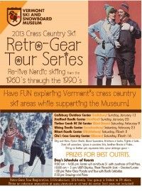 Retro Ski Gear Tour Series [P] Vermont Ski and Snowboard Museum
