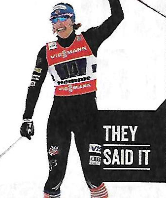 Kikkan Randall They Said it...