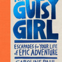 The Gutsy Girl [P]