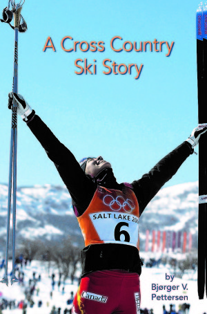 10th Prize – A Cross Country Ski Story by Bjorger Pettersen